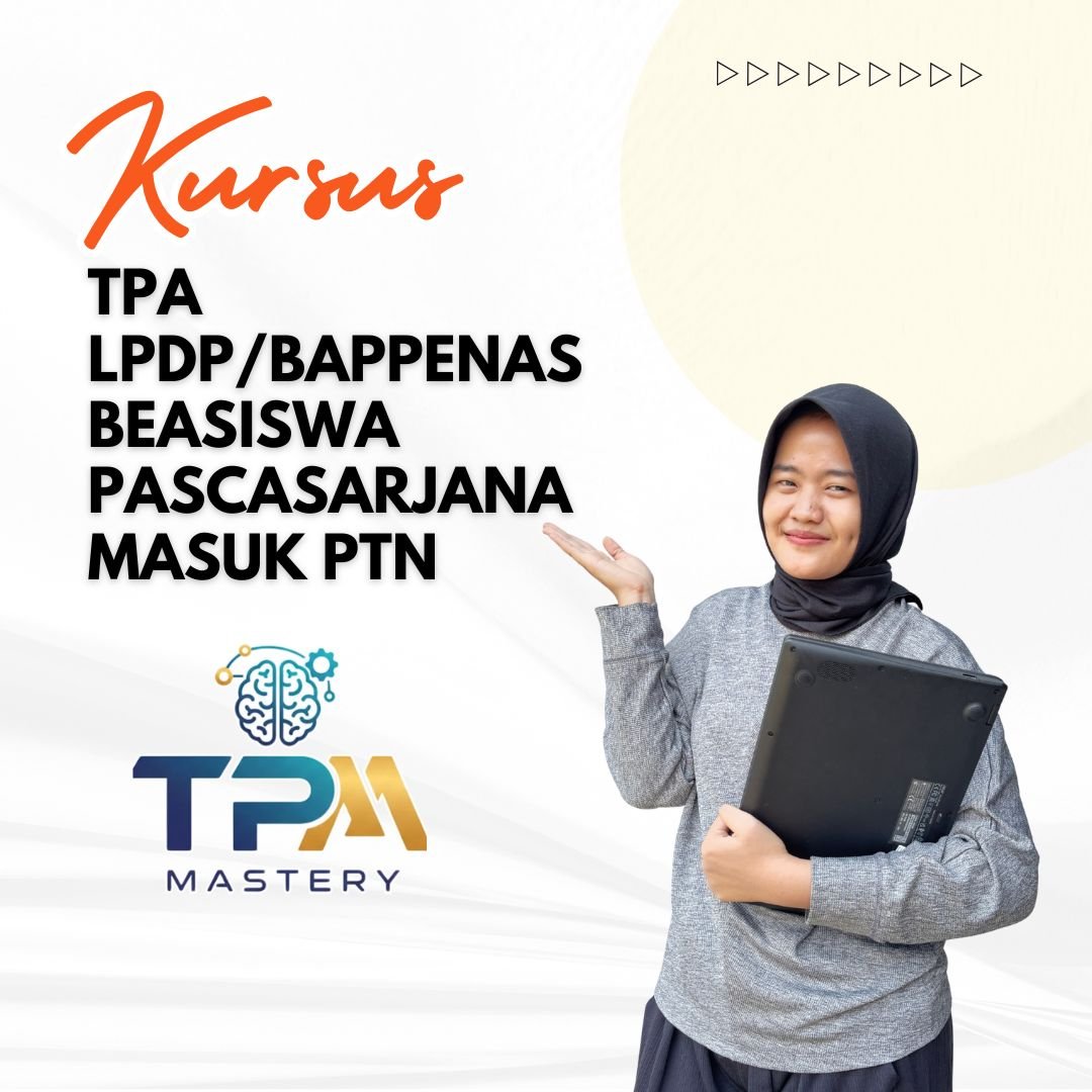 Kursus TPA LPDP Bappenas - Bimbel Les Privat Tes Potensi Akademik